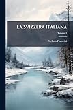 La Svizzera Italiana