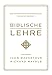 Produktbild Biblische Lehre: Eine systematische Zusammenfassung biblischer Wahrheit