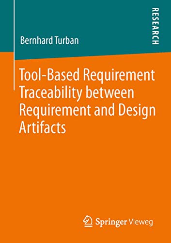 Tool-Based Requirement Traceability between Requirement and Design Artifacts view 2