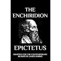 The Enchiridion: Adapted for the Contemporary Reader (Greek &