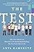 The Test: Why Our Schools Are Obsessed with Standardized TestingBut You Don't Have to Be