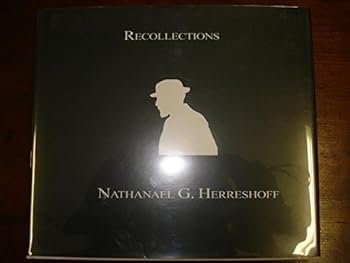 Hardcover Recollections and Other Writings by Nathanael G. Herreshoff Book