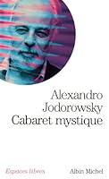 Cabaret Mystique: Histoires Spirituelles 2226221638 Book Cover