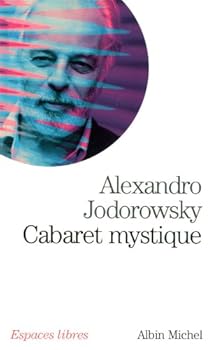 Hardcover Cabaret Mystique: Histoires Spirituelles [French] Book