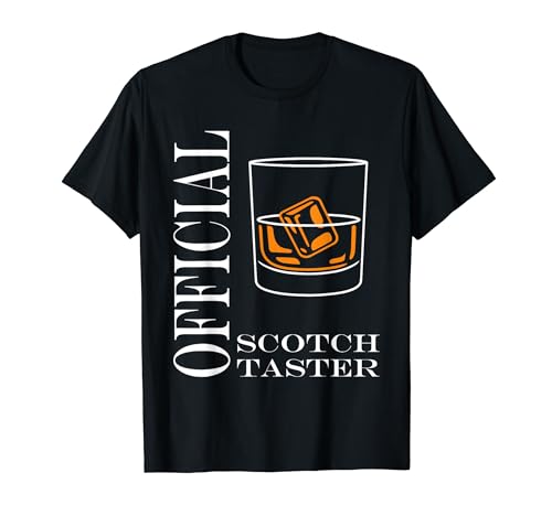 Funny Drinking whiskey Alcohol Official taster Scotch Camiseta