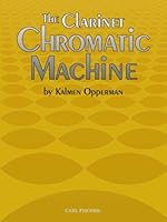 The Clarinet Chromatic Machine 0825860075 Book Cover