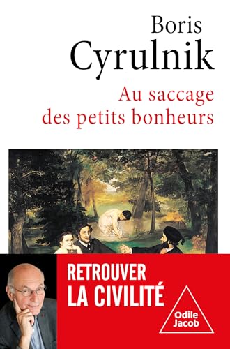 Au saccage des petits bonheurs (French Edition)