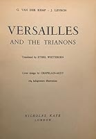 Versailles and the Trianons B0000CK1GL Book Cover