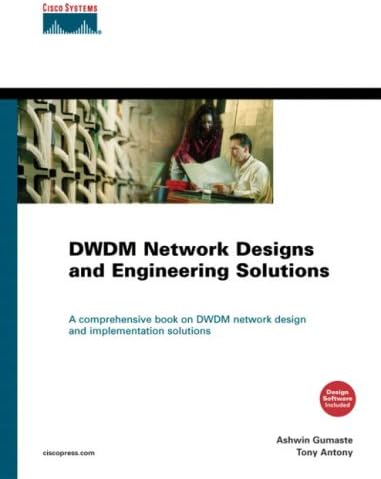 Dwdm Network Designs and Engineering Solutions