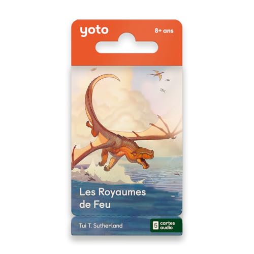Yoto – Los Reinos de Fuego, Tui T. Sutherland, Pack de libros de audio para niños en francés, para escuchar en narradora Caja de historias Player y Mini, Premier Roman Fantasy 8 a 12 años