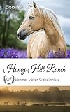 honeymoon handshake  Honey Hill Ranch 07: Sommer voller Geheimnisse