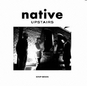 Native (6) Upstairs
