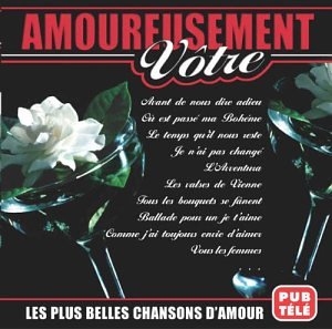 Amoureusement Votre [Audio CD]