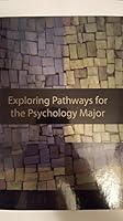 Exploring Pathways for the Psychology Major 1305317076 Book Cover