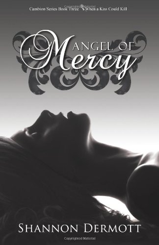 Angel of Mercy: Volume 3 (Cambions)