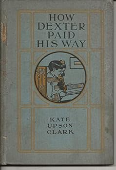 Hardcover How Dexter Paid His Way Book