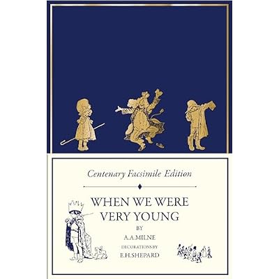 Centenary Facsimile Edition: When We Were Very Young
