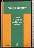  L\'Italia in tempi di cambiamento politico
