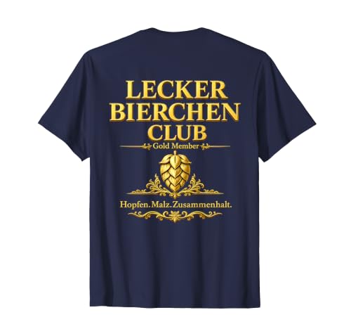 Lecker Bierchen Club Gold Member - Hopfen Malz Zusammenhalt T-Shirt