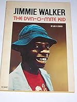 Jimmie Walker : The Dyn-O-Mite Kid 0590102680 Book Cover