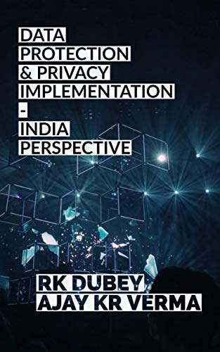 DATA PROTECTION AND PRIVACY IMPLEMENTATION: INDIA PERSPECTIVE (English Edition) Livre eBook France
