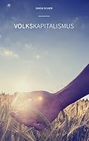 Volkskapitalismus: Edition 2015 3739272120 Book Cover