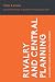 Rivalry and Central Planning: The Socialist Calculation Debate Reconsidered