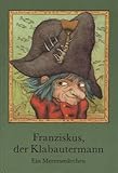 Franziskus der Klabautermann - Helga Talke 