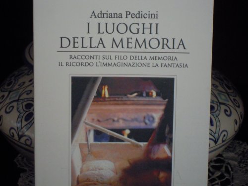 I luoghi della memoria