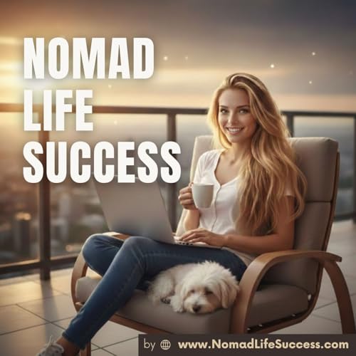 Nomad Life Success Podcast Titelbild