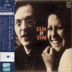 ELIS ANTONIO CARLOS JOBIM ELIS REGINA TOM - Elis & Tom - Disque CD