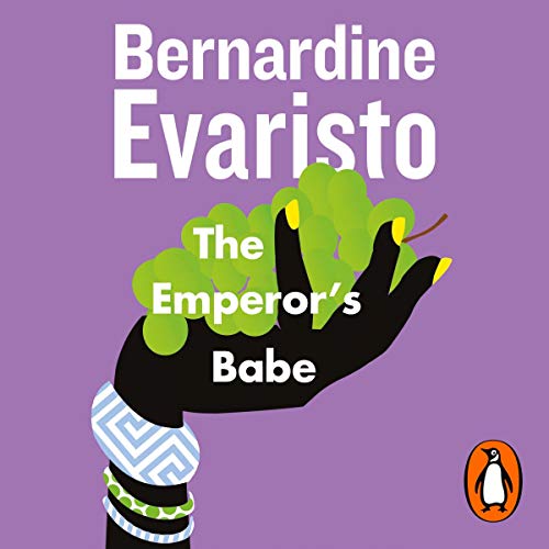 The Emperor's Babe by Bernardine Evaristo episode artwork