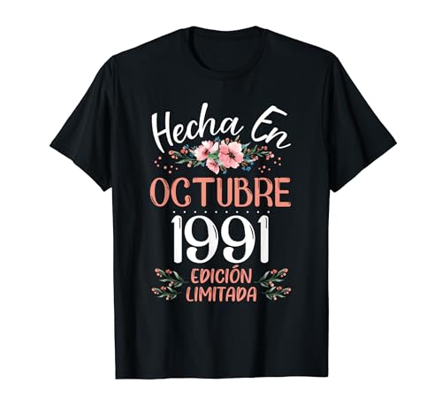 Hecha En Octubre 1991 Mujer Regalo 32 Años Cumpleaños Camiseta