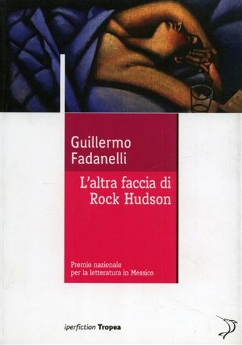 L'altra faccia di Rock Hudson