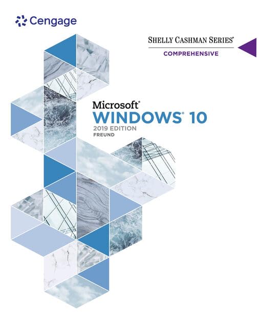 Shelly Cashman Series Microsoft / Windows 10 2019 + Sam 365 & 2019 Assessments, Training, and Projects 2 Terms Printed Access Card