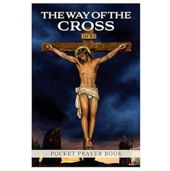 Paperback The Way Of The Cross Pocket Prayer Book