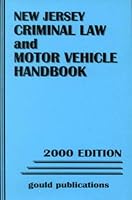 New Jersey Criminal Law and Motor Vehicle Handbook 0875263712 Book Cover