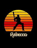 Rebecca Name Gift Personalized Cricket Lined Notebook, Daily Journal for Sport Lovers: 8.5 x 11 inch, Meal, Hour, Planning, 21.59 x 27.94 cm, To Do List, A4, Over 100 Pages, Pretty, Meeting