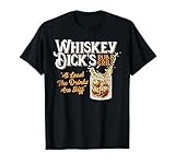Whiskey Dick's Pub & Grill at Lest The Drinks are Stiff T-Shirt
