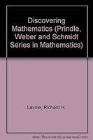 Discovering Mathematics (Prindle, Weber and Schmidt Series in Mathematics) 0534933408 Book Cover