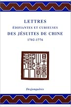 Download Lettres édifiantes et curieuses des jésuites de Chine : 1702-1776 PDF