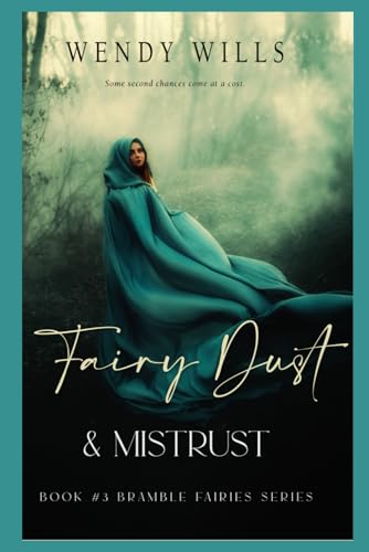 Fairy Dust & Mistrust: Book #3 Bramble Fairies Series (Bramble Fairies of Sidhe) -  WWW