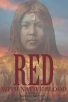 RED WITH NATIVE BLOOD 0998717517 Book Cover