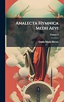 Analecta Hymnica Medii Aevi (Latin Edition) 1023971739 Book Cover