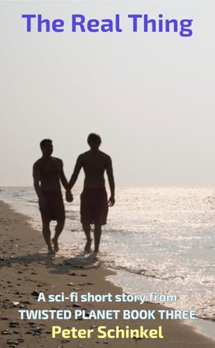 The Real Thing (Twisted Planet Book 3)