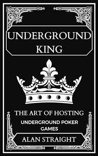 Underground King: The Art of Hosting Underground Poker Games