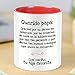 La mente es Maravillosa - Taza con Frase y Dibujo Divertido (Querido papá, Gracias por no darme en adopción.) Regalo Original para PAPÁ