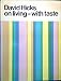 David Hicks on living--with taste