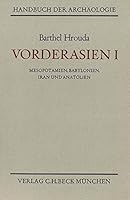 Handbuch der Archäologie, Vorderasien 3406014518 Book Cover