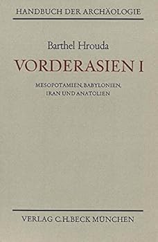 Handbuch der Archäologie, Vorderasien